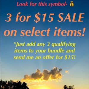 *****THREE FOR $15 SALE!!*****